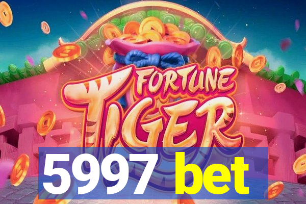5997 bet